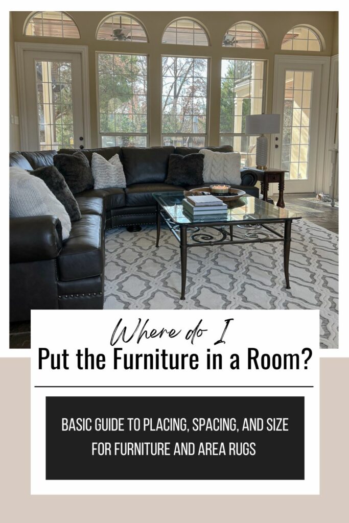 Pinterest graphic for where to put furniture in a room
