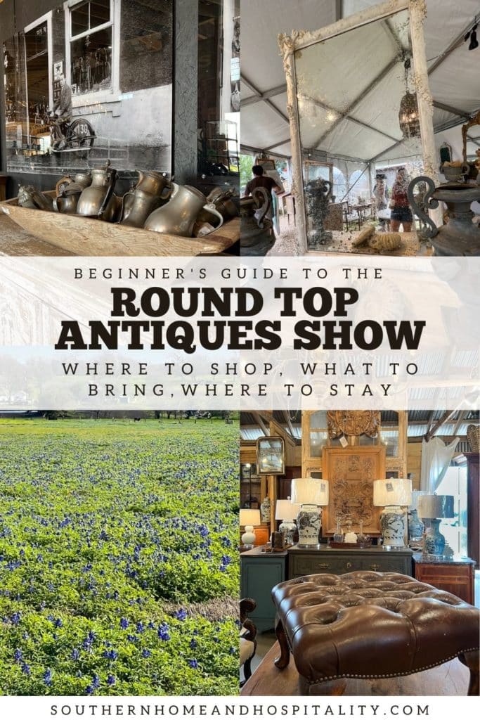 Beginner's Guide to the Round Top Antiques Show Pinterest graphic