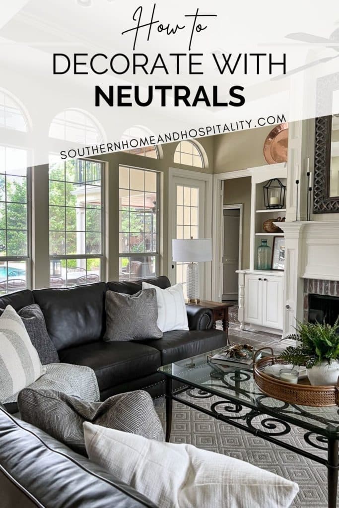 Decorating with Neutrals Pinterest graphic