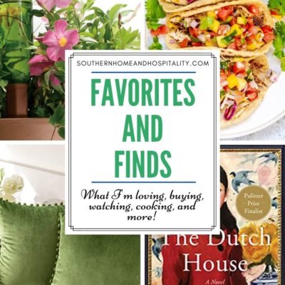 Favorites and Finds 3: Home Decor, Fashion, Recipes, and More!