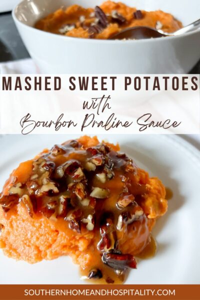 Mashed Sweet Potatoes with Bourbon Praline Sauce - Divinely Delicious