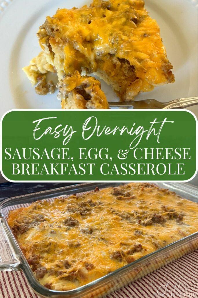 Easy Cheesy Sausage and Egg Breakfast Casserole (Make Ahead in Minutes)