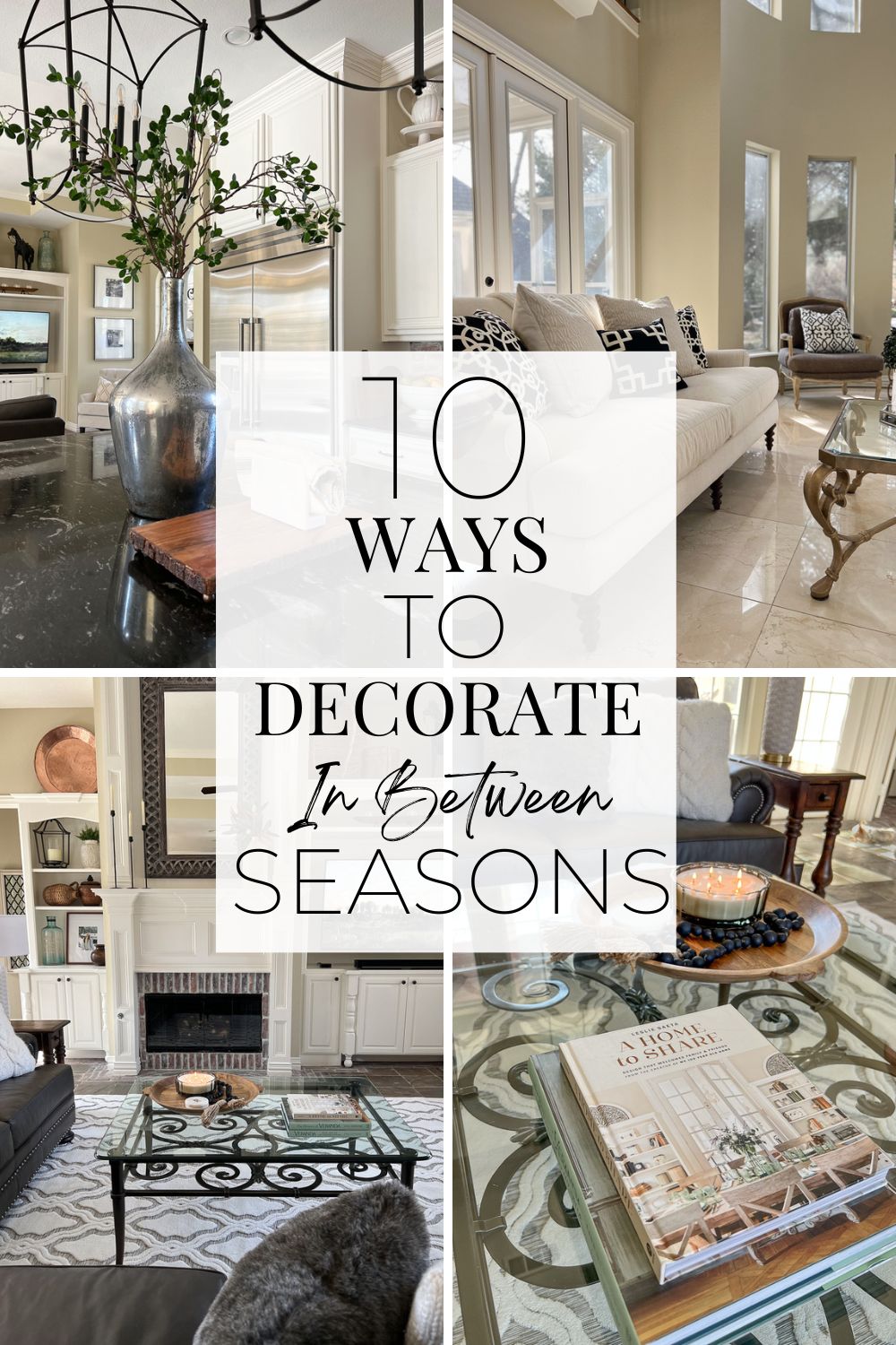 Decoration Guide How to Decorate In Between Seasons and Holidays