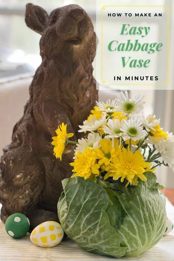 Easy Cabbage Vase Pinterest graphic