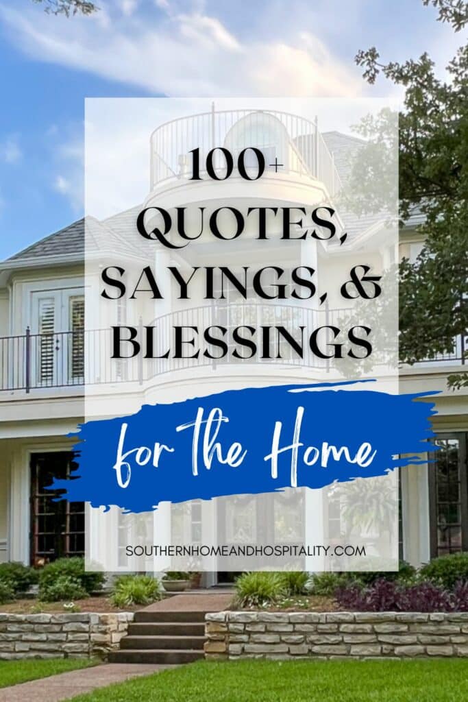 100+ Quotes for the Home Pinterest graphic