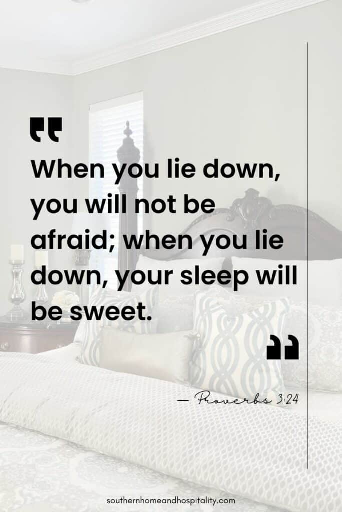 When you lie down, you will not be afraid; when you lie down, your sleep will be sweet quote