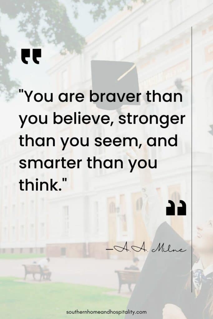 You are braver than you believe quote