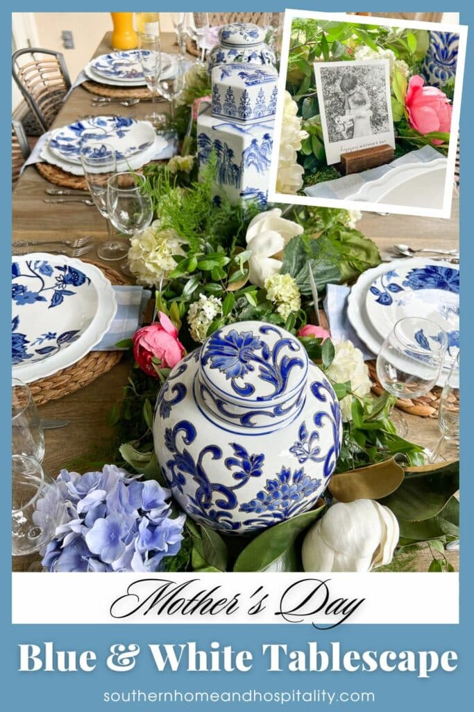 Mother's Day Blue and White Tablescape Pinterest graphic