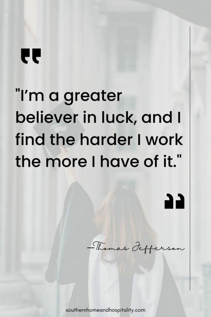 I'm a great believer in luck Thomas Jefferson quote