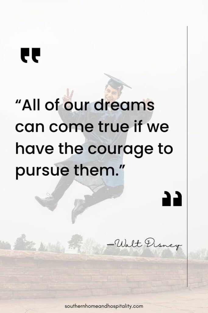 All of our dreams can come true quote