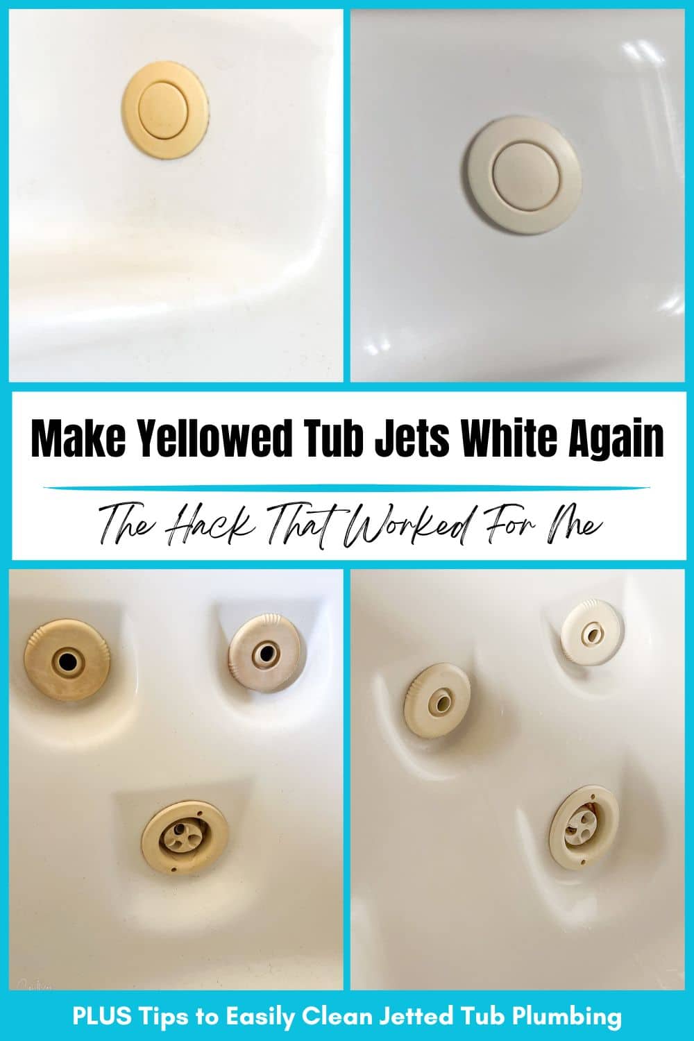 How to Clean and Whiten Yellowed Bathtub Jets My Real Results