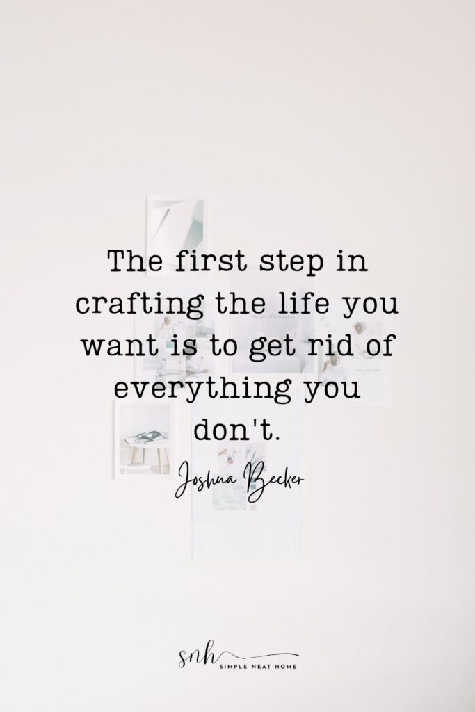 quote about getting rid of what you don't want for a better life