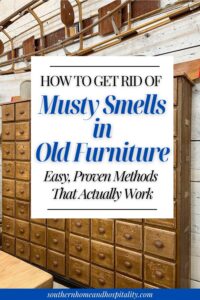 How to Get Rid of Musty Smells in Old Furniture