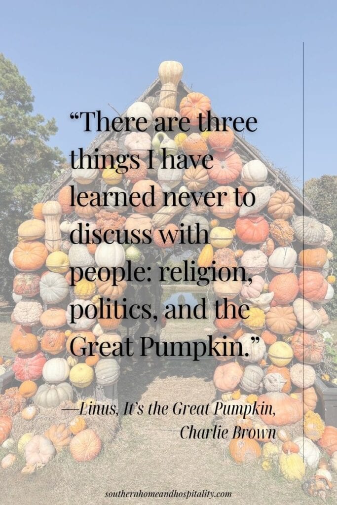 Pumpkin-covered house with the Linus quote about never discussing religion, politics, and the Great Pumpkin.