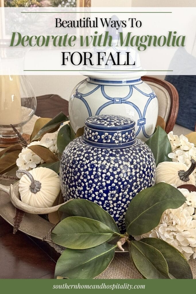 Beautiful fall decorating ideas with magnolia leaves in an elegant seasonal centerpiece