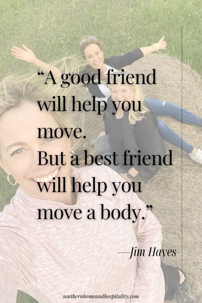 Three girlfriends having fun together with funny quote about a best friend helping you move a body