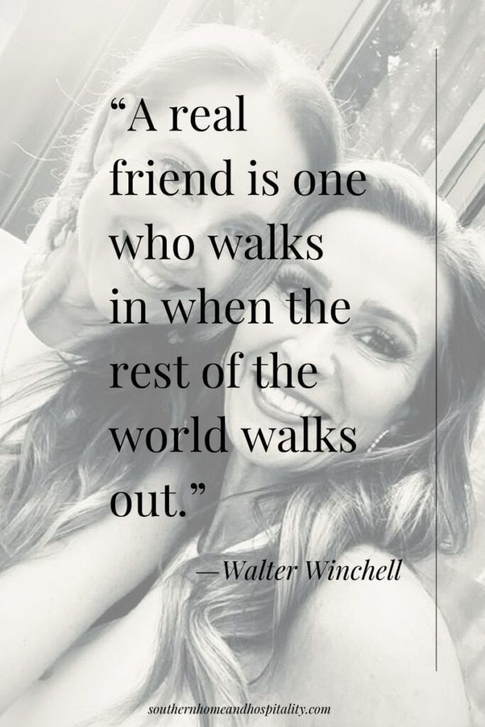 Two close friends together with quote A real friend is one who walks in when the rest of the world walks out
